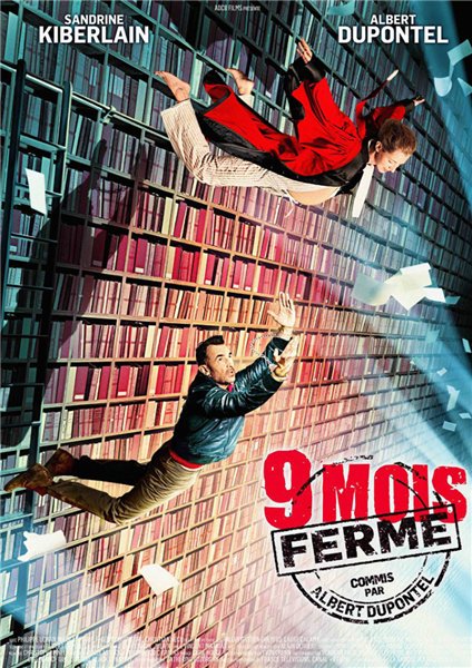 9 месяцев строгого режима / 9 mois ferme (2013)