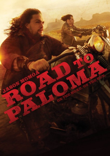 Путь в Палому / Road to Paloma (2014)