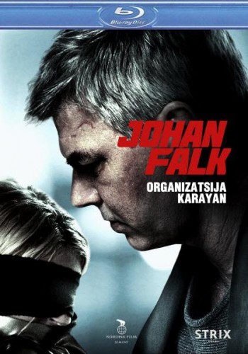 Юхан Фальк: Организация Караян / Johan Falk: Organizatsija Karayan (2012)